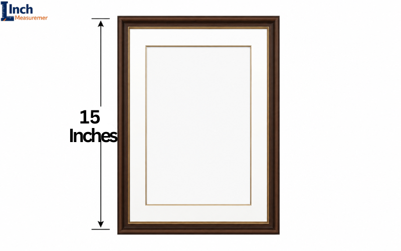 Picture Frame Height (Large Size) 15 inches